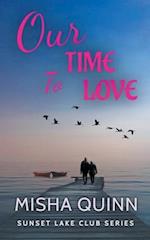 Our Time To Love 