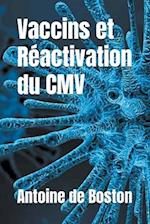 Vaccins et Réactivation du CMV