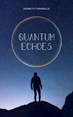 Quantum Echoes