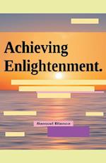 Achieving Enlightenment. 