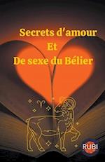 Secrets d'amour  Et  De sexe du Bélier