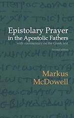 Epistolary Prayer in the Apostolic Fathers