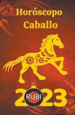 Horóscopo Caballo 2023