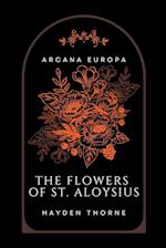 The Flowers of St. Aloysius 