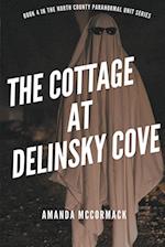 The Cottage at Delinsky Cove 