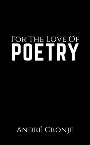 For The Love Of Poetry