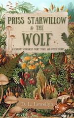 Priss Starwillow & the Wolf, and Other Stories