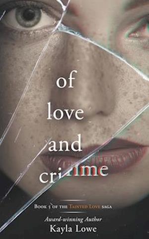 Of Love and Crime