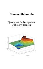 Ejercicios de Integrales Dobles y Triples