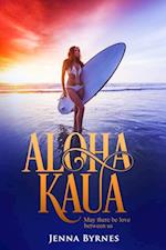 Aloha Kaua