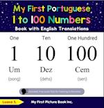 My First Portuguese 1 to 100 Numbers Book with English Translations