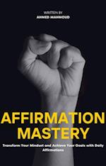 Affirmation Mastery