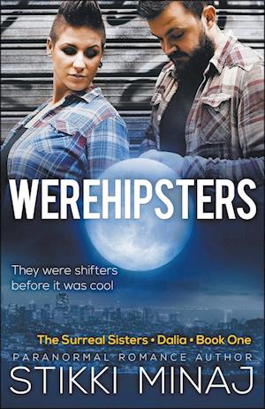 Werehipsters