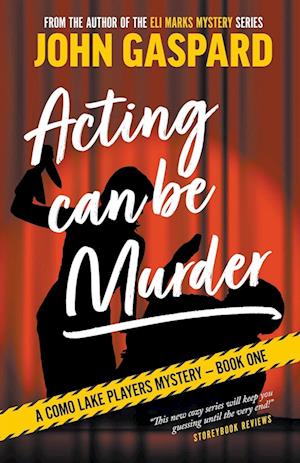 Acting Can Be Murder