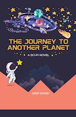 The Journey to Another Planet 