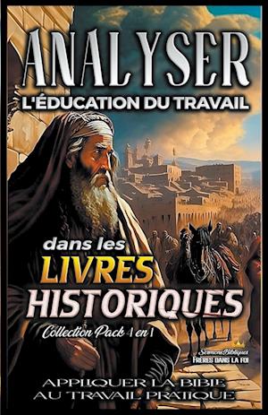 Analiser L'éducation du Travail dans les Livres Historiques