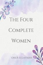 The Four Complete Women 