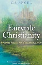 Fairytale Christianity 