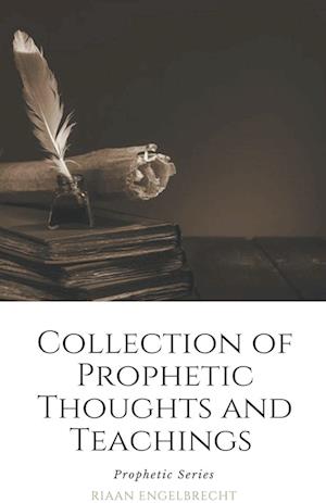 Collection of Prophetic Thoughts and Teachings