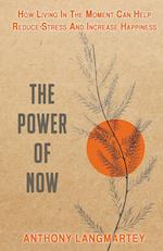 The Power of Now