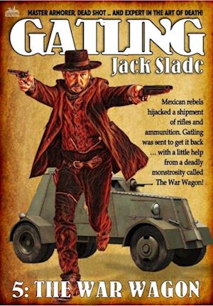 War Wagon (A Gatling Western #5)