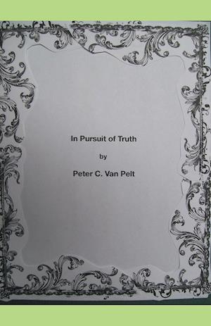 In Pursuit of Truth