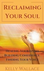 Reclaiming Your Soul 