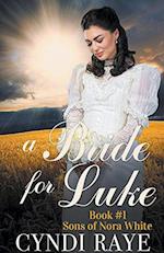 A Bride for Luke Book 1 