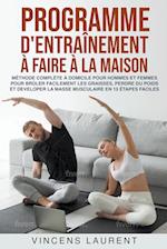 Programme d'entraînement à faire à la maison