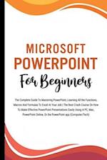 Microsoft PowerPoint For Beginners