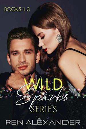 Wild Sparks Series, Books 1-3