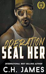 Operation SEAL Her 