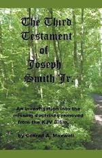 The Third Testament of Joseph Smith Jr. 