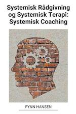 Systemisk Rådgivning og Systemisk Terapi
