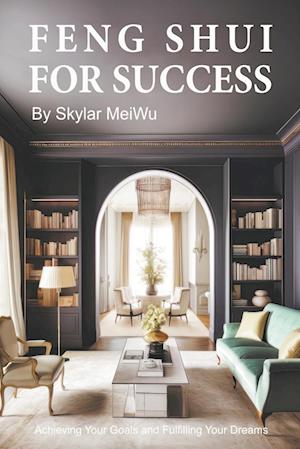 Feng Shui for Success