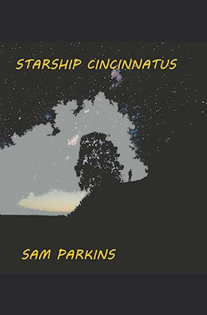 Starship Cincinnatus