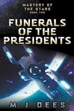 Funerals of the Presidents 