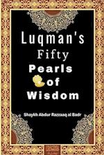 Luqman's Fifty Pearls  of Wisdom