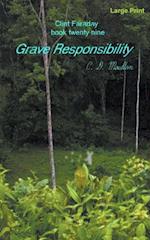 Grave Responsibility 