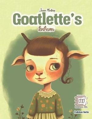 Goatlette's tantrums