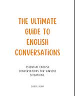 The Ultimate Guide to English Conversations