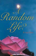 A Random Life? 