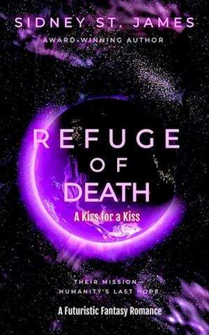 Refuge of Death - A Kiss for a Kiss