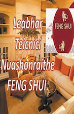 Leabhar Teicnící Nuashonraithe Feng Shui.