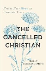 The Cancelled Christian