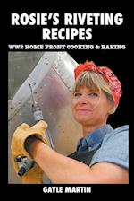 Rosie's Riveting Recipes 