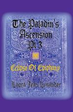 The Paladin's Ascension Pt 3 Eclipse of Epiphany