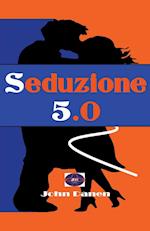 Seduzione 5.0