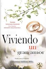 Viviendo un gran amor