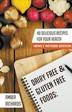 Dairy Free & Gluten Free Foods